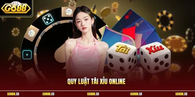 Quy Luật Tài Xỉu Online Và Cách Đọc Cầu Chuẩn Xác Ở GO88
